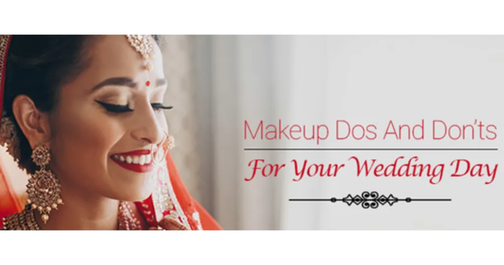 Beauty Dos and Donts for Bride before Wedding