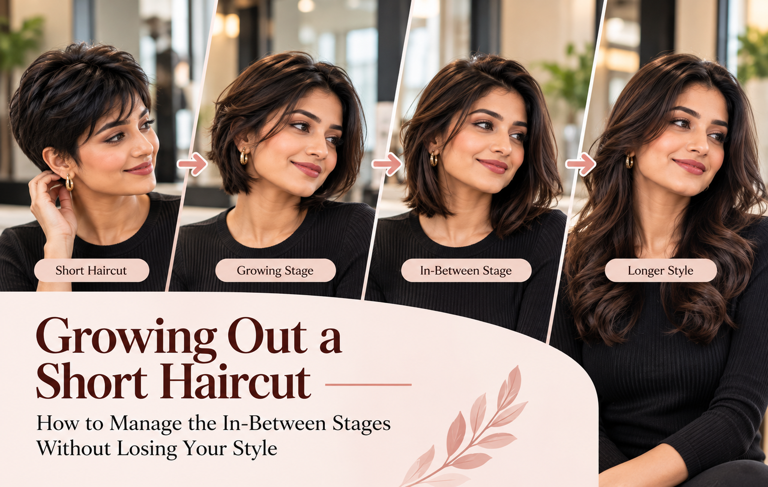 Growing Out a Short Haircut: How to Manage the In-Between Stages Without Losing Your Style