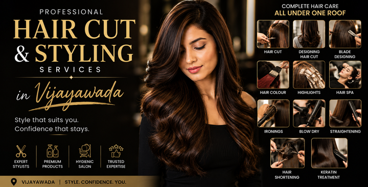 Professional hair cut and styling services in Vijayawadan